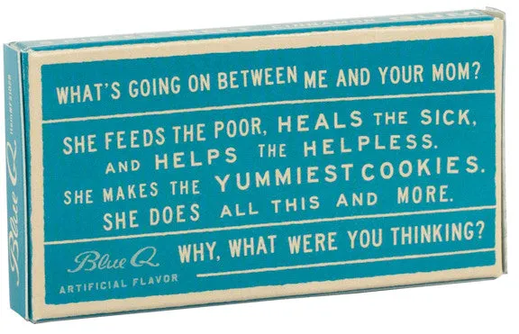 BlueQ Gum: I'm Thankful For Your Mom