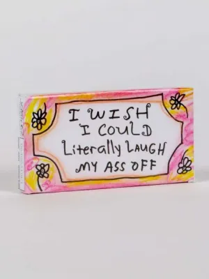 BlueQ Gum: "I Wish I Could Literally Laugh My Ass Off"