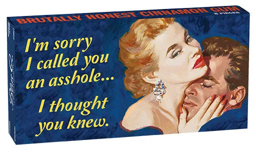 BlueQ Gum: Sorry I Called You Asshole