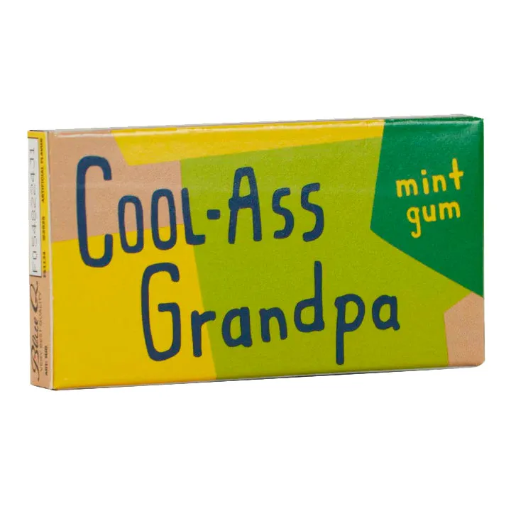 Cool Ass Grandpa Gum