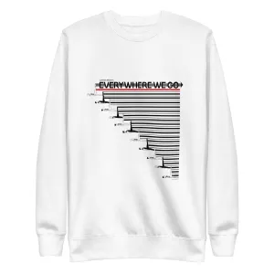Everywhere We Go Sweatshirt