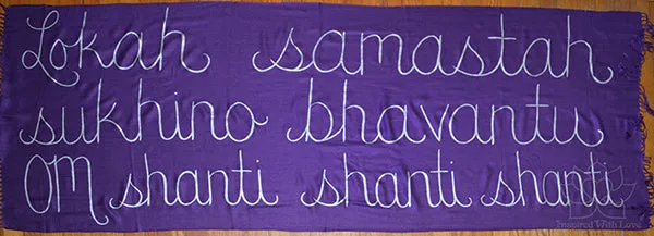 Lokah Samastah Sukhino Bhavantu OM Shanti Scarf