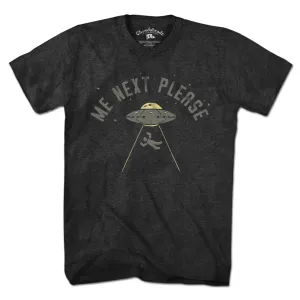 Me Next Please T-Shirt