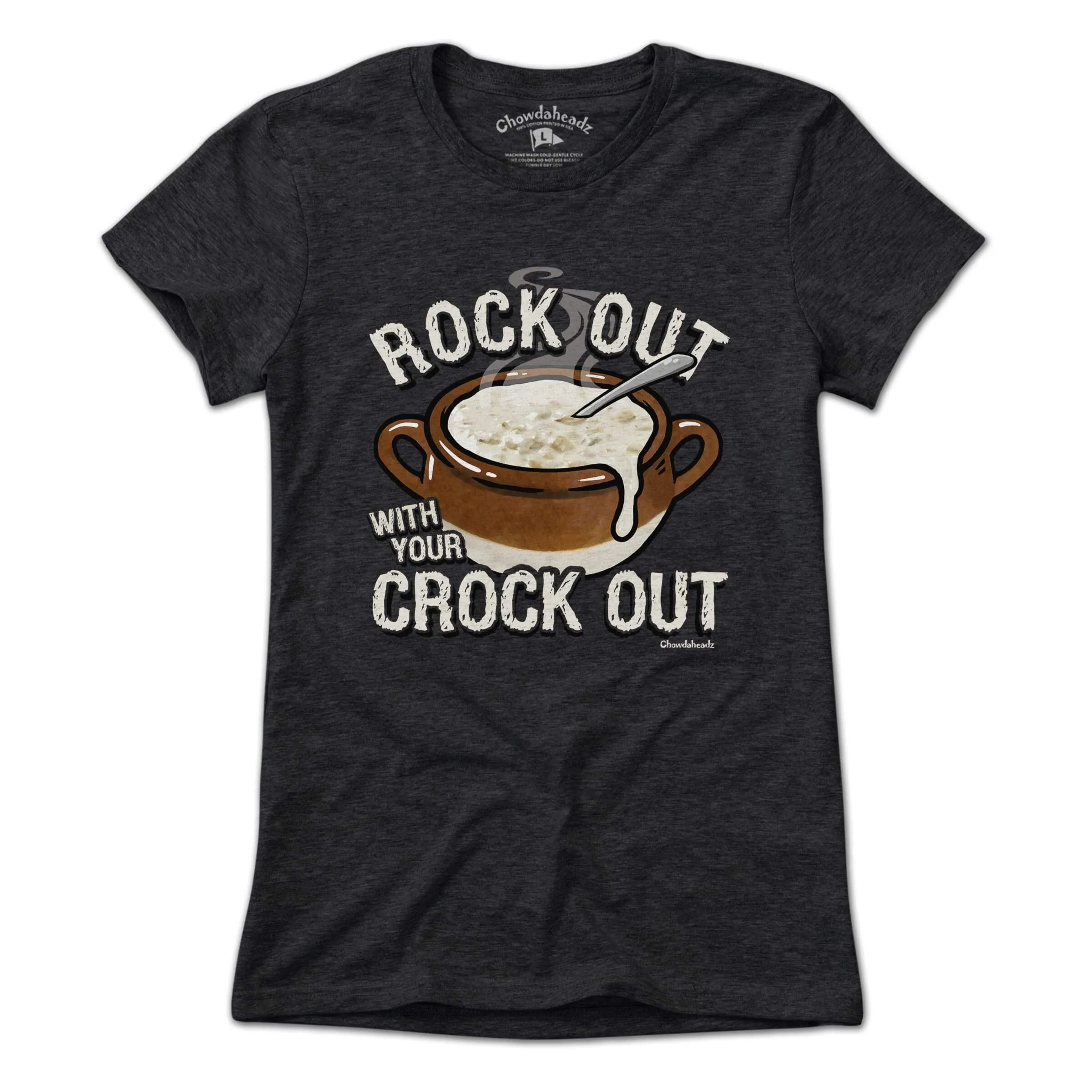 Rock Out With Your Crock Out T-Shirt