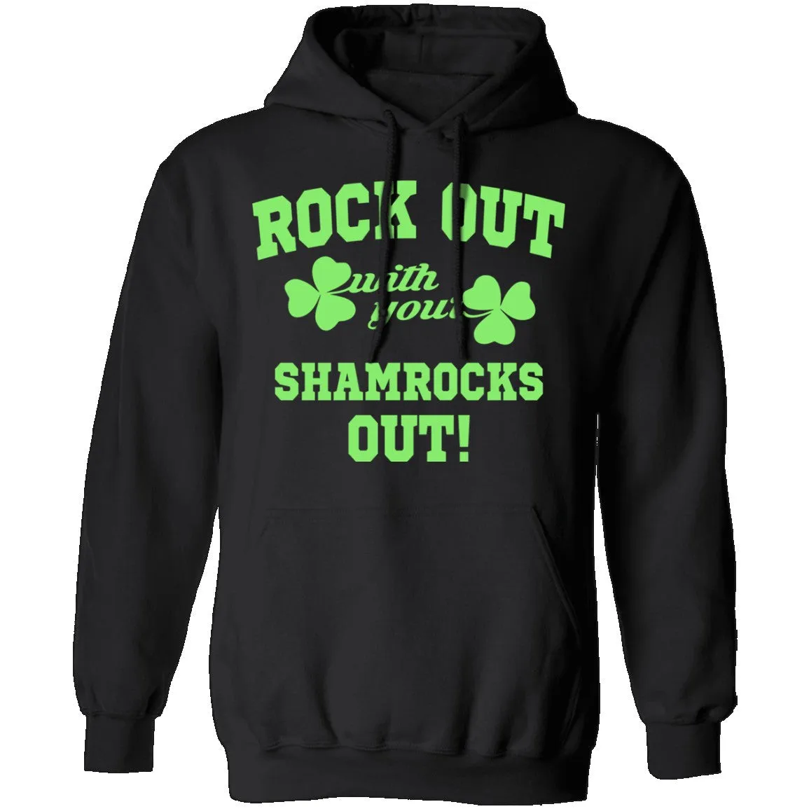 Rock Out With Your Shamrocks Out T-Shirt
