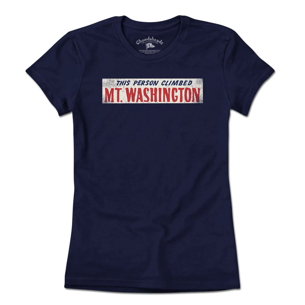 This Person Climbed Mt. Washington T-Shirt