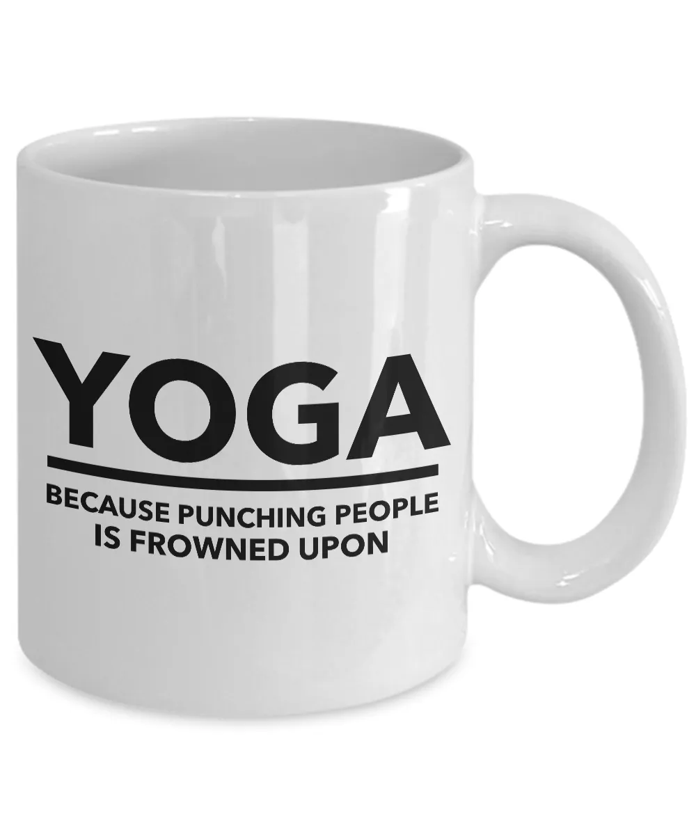 Yoga Gifts for Men & Women - Yoga Because Punching People is Frowned Upon